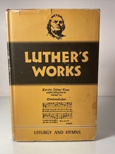 Luther's Works: Vol. 53, Liturgy and Hymns by Martin Luther (1965, Hardcover) comprar usado  Enviando para Brazil