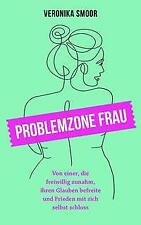 Problemzone frau veronika gebraucht kaufen  Oschatz