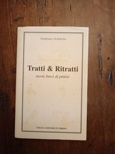 Gianfranco schialvino tratti usato  Castellamonte