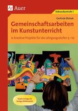 Gemeinschaftsarbeiten kunstunt gebraucht kaufen  Aalen