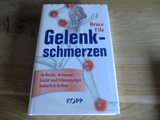 Gelenkschmerzen bruce fife gebraucht kaufen  Köln