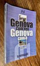 Genova com era usato  Genova