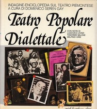 teatro popolare dialettale usato  Italia