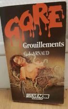 Arnaud grouillements gore d'occasion  Paris XII