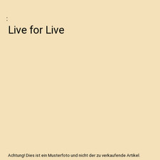 Live for live gebraucht kaufen  Trebbin
