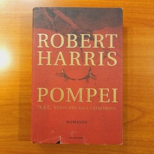 Pompei robert harris usato  Diano San Pietro