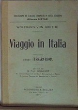 Von goethe viaggio usato  Italia