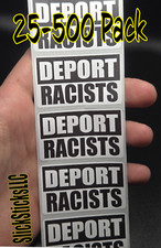 "DEPORT RACISTS" 25-500 pacotes a granel adesivos decalque etiquetas parar deportação de gelo, usado comprar usado  Enviando para Brazil