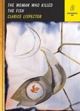 The Woman Who Killed the Fish by Lispector, Clarice comprar usado  Enviando para Brazil