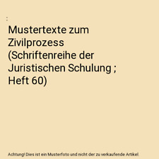 Mustertexte zum zivilprozess gebraucht kaufen  Trebbin
