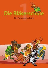 Bläserschule posaunenchöre b gebraucht kaufen  Berlin