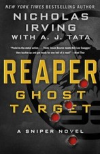 Reaper: Ghost Target: A Sniper Novel by Irving, Nicholas; Tata, A. J., usado comprar usado  Enviando para Brazil