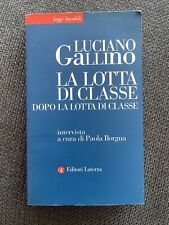 Luciano gallino. lotta usato  Feldthurns