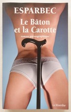 Bâton carotte esparbec d'occasion  Paray-le-Monial