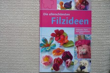 Allerschönsten filzideen schm gebraucht kaufen  Bottrop