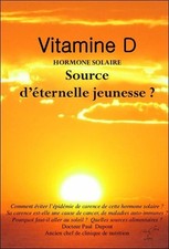 Vitamine hormone solaire d'occasion Vitamine hormone solaire d'occasion  Barr