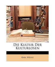 Kultur kulturlosen karl gebraucht kaufen  Trebbin