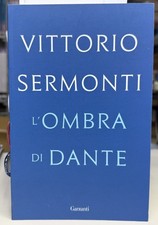 Sermonti ombra dante usato  Napoli