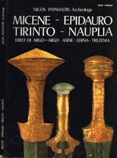 Micene epidauro tirinto usato  Italia