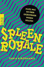 Spleen royale gebraucht kaufen  Berlin
