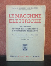 Macchine elettriche liwschitz usato  Lumarzo