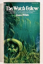 1972 James White THE WATCH BELOW science fiction underwater thriller BALLANTINE  comprar usado 1972 James White THE WATCH BELOW science fiction underwater thriller BALLANTINE  comprar usado  Enviando para Brazil