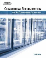 Commercial Refrigeration for Air Conditioning Technicians by Dick Wirz comprar usado  Enviando para Brazil