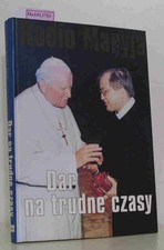 Radio Maryja: Dar na trudne czasy. na sprzedaż Radio Maryja: Dar na trudne czasy. na sprzedaż  Wysyłka do Poland