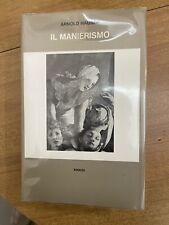 Arnold hauser manierismo usato  Messina