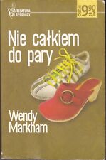 Wendy Markham NIE CAŁKIEM DO PARY na sprzedaż  PL