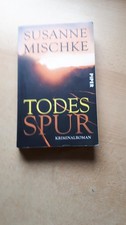 Todesspur susanne mischke gebraucht kaufen  Osterode