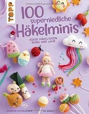 100 superniedliche häkelminis gebraucht kaufen  Berlin