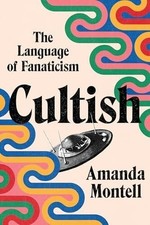 Cultish the language gebraucht kaufen Cultish the language gebraucht kaufen  Stuttgart
