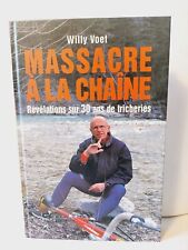 Massacre chaine willy d'occasion  Champigny-sur-Marne