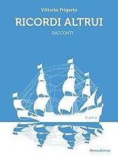 Ricordi altrui frigerio gebraucht kaufen  Berlin