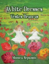 Usado, White Dresses (English-Portuguese Edition) by Septimio, Monica comprar usado  Enviando para Brazil