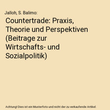 Countertrade praxis theorie gebraucht kaufen  Trebbin