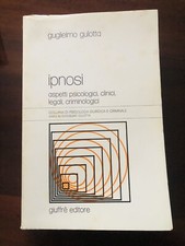 Ipnosi aspetti psicologici usato  Oristano