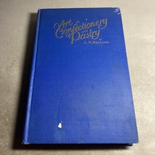 Usado, Art in Confectionery & Pastry 1930 Hardcover - E.M. Berling / FTH comprar usado  Enviando para Brazil