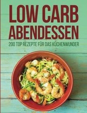 Low carb abendessen gebraucht kaufen  Berlin