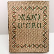 Mani oro vol.1 usato  Villorba