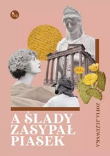 Używany, Książka A ślady zasypał piasek  na sprzedaż  PL