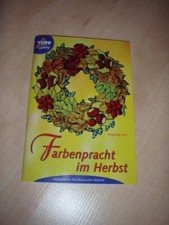 Farbenpracht herbst sieglinde gebraucht kaufen  Heppenheim (Bergstraße)
