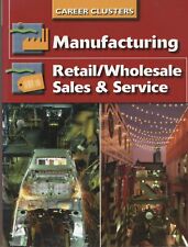 Career Clusters : Manufacturing; Retail/Wholesale Sales and Service comprar usado  Enviando para Brazil