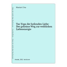 Tao yoga heilenden gebraucht kaufen  Ohlsbach