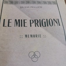 Libro silvio pellico usato  Castiglion Fiorentino
