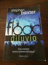 Flood. diluvio stephen usato  Rosa
