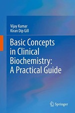 Basic Concepts in Clinical Biochemistry: A Practi... by Gill, Kiran Dip Hardback comprar usado  Enviando para Brazil