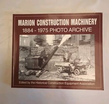 Marion Construction Machinery: 1884-1975 Photo Archive segunda mano  Embacar hacia Mexico