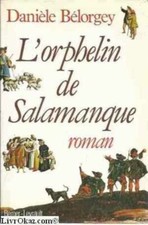 Orphelin salamanque belorgey d'occasion  Joinville